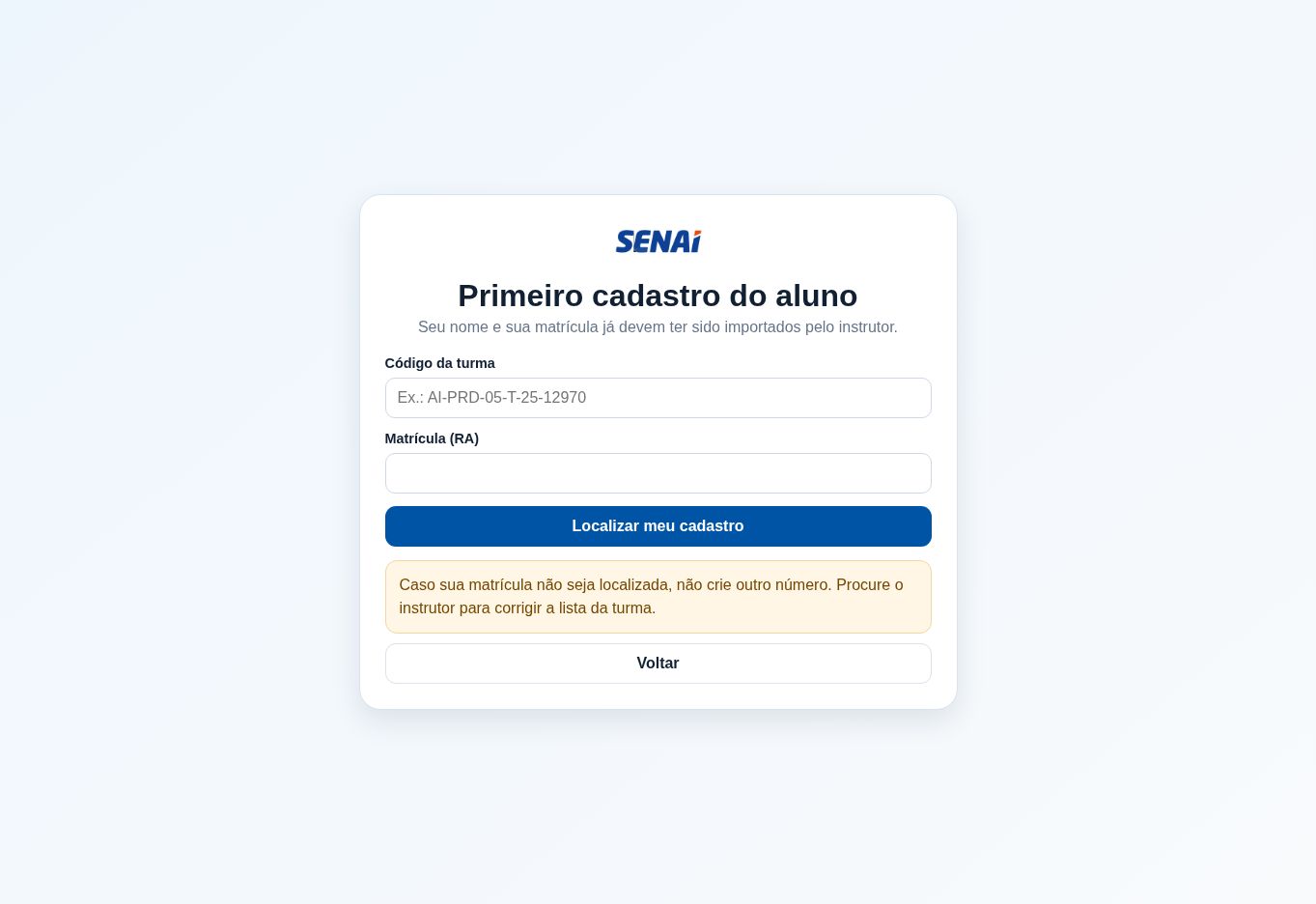 Tela de primeiro cadastro do Avalia SENAI
